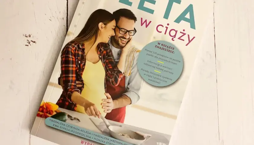 Dieta w ciąży: zdrowe przepisy na 9 miesięcy, które zachwycą smakami