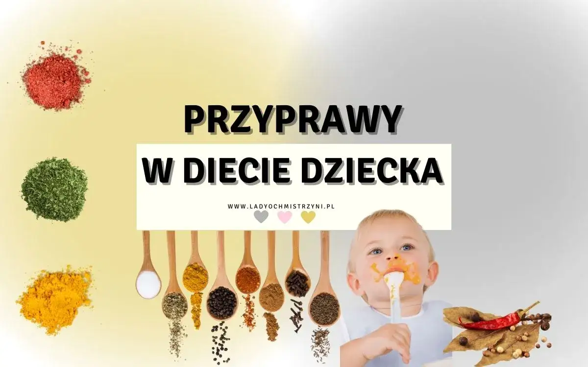 zakazane przyprawy dla niemowląt sól cukier
